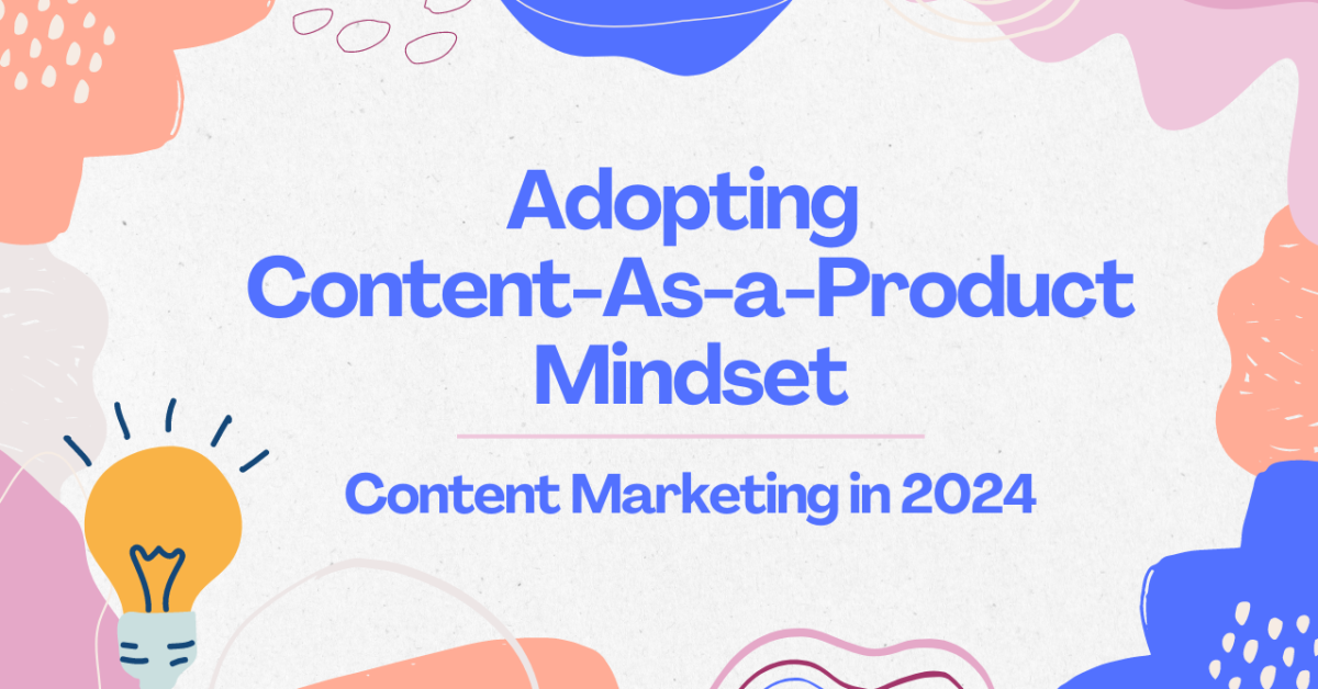Content as a product